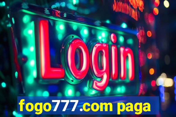 fogo777.com paga